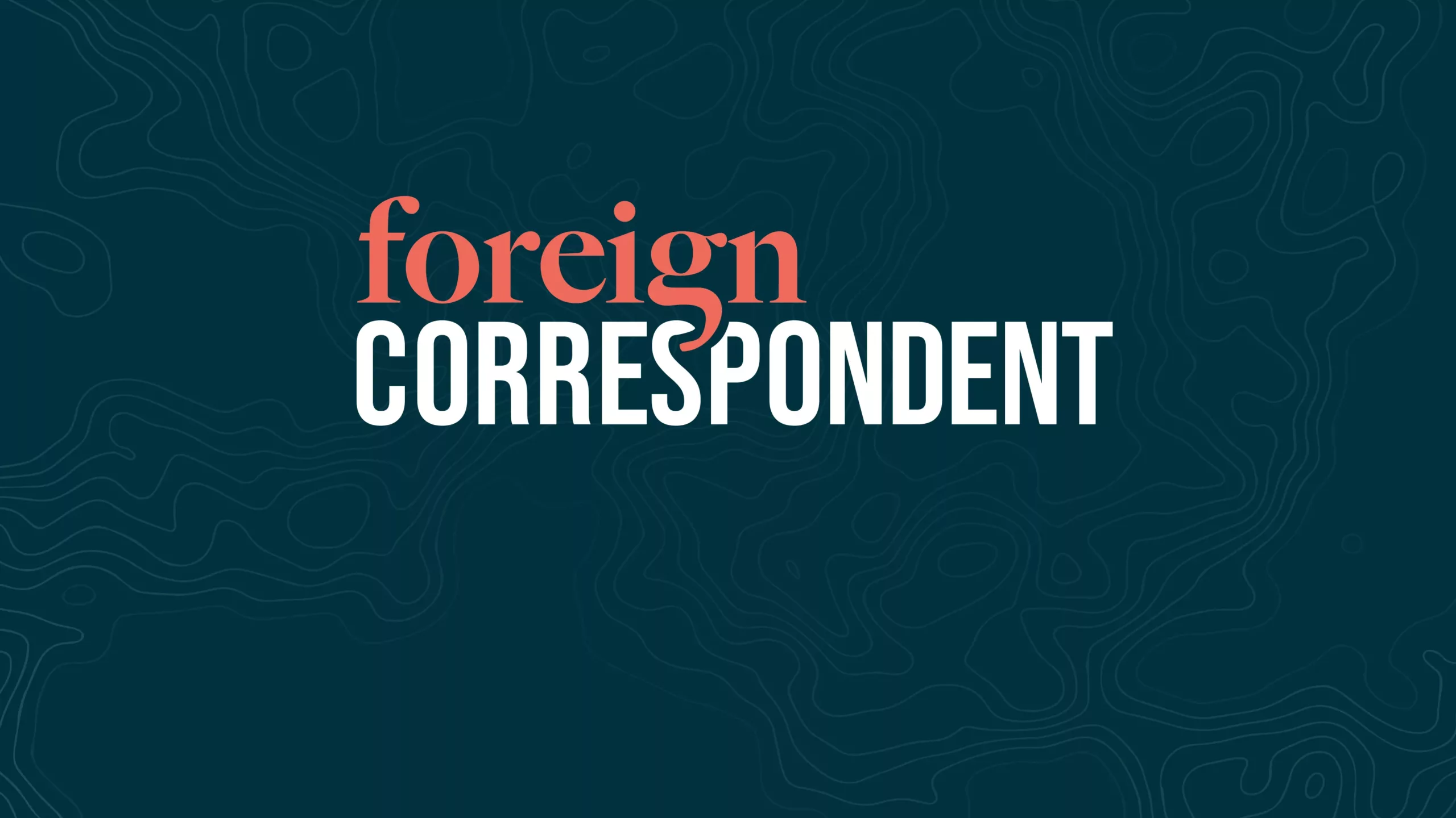 Foreign Correspondent on ABC