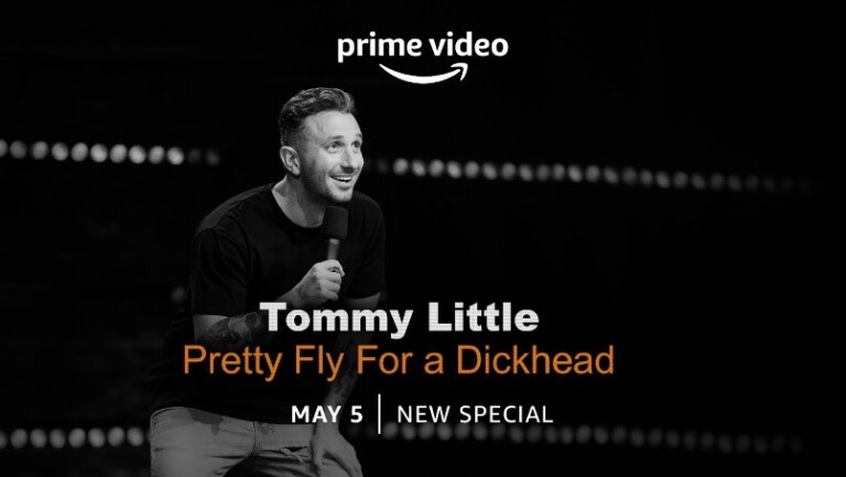 Tommy Little: Pretty Fly for a Dickhead on Prime Video