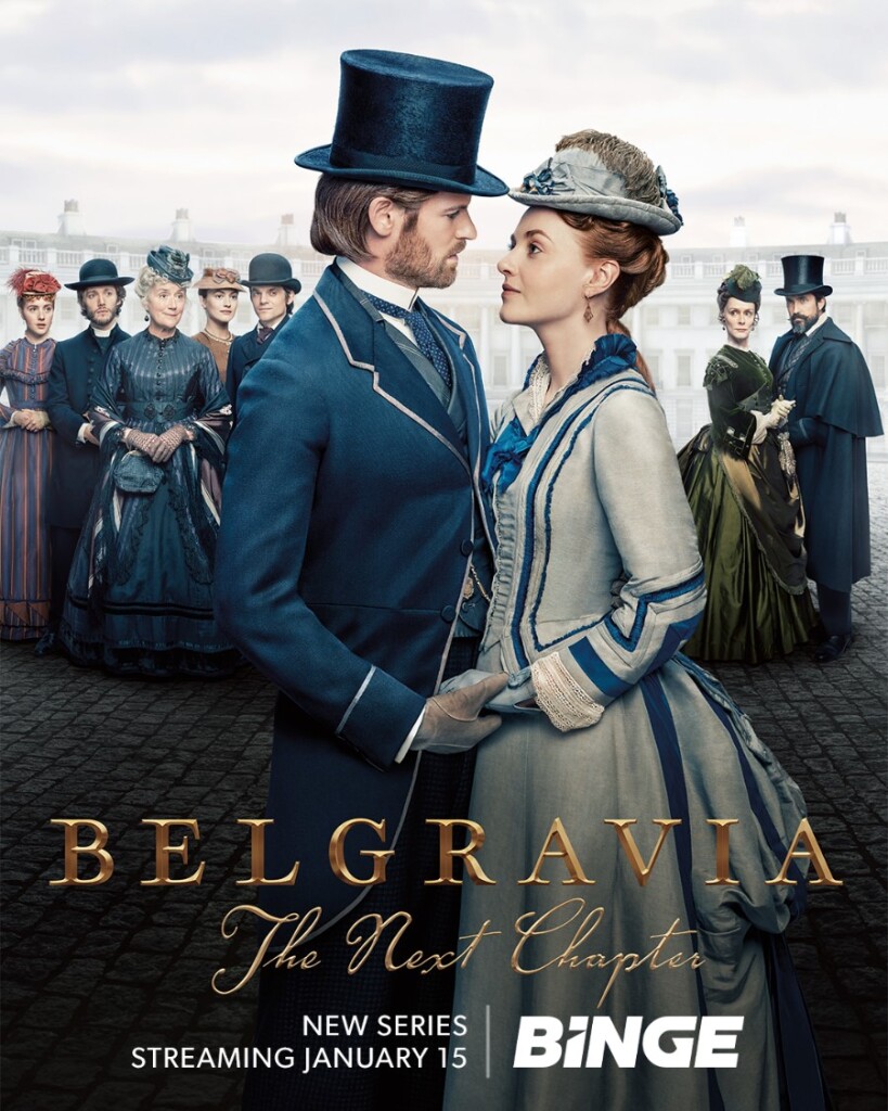 Belgravia: The Next Chapter on Binge