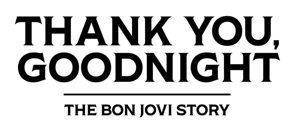 Thank You, Goodnight: The Bon Jovi Story on Disney+