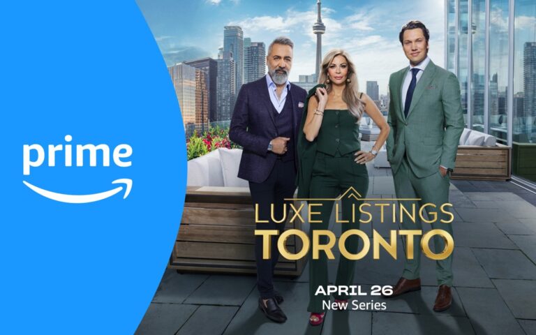 Luxe Listings: Toronto on Prime Video
