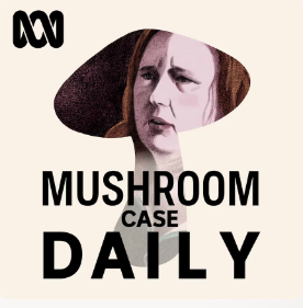 Follow the Case of the Accused Mushroom Poisoning Killer in New Podcast Series