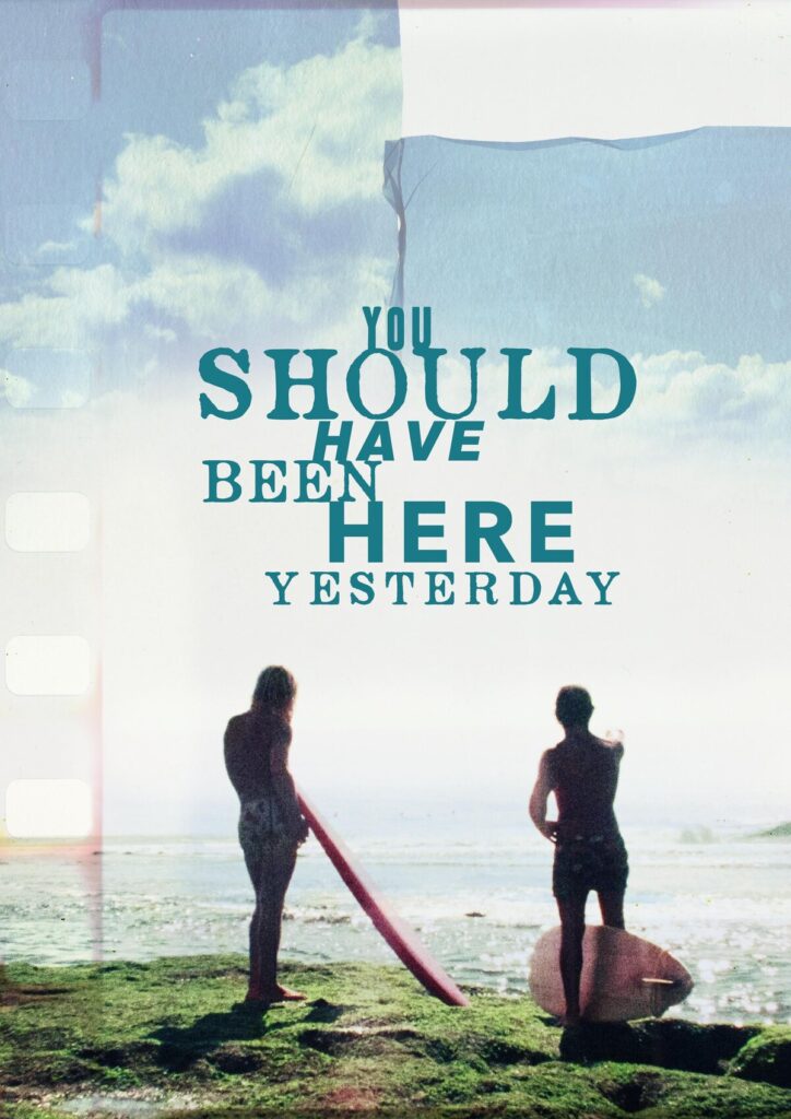 MOVIE | You Should Have Been There Yesterday in cinemas for November