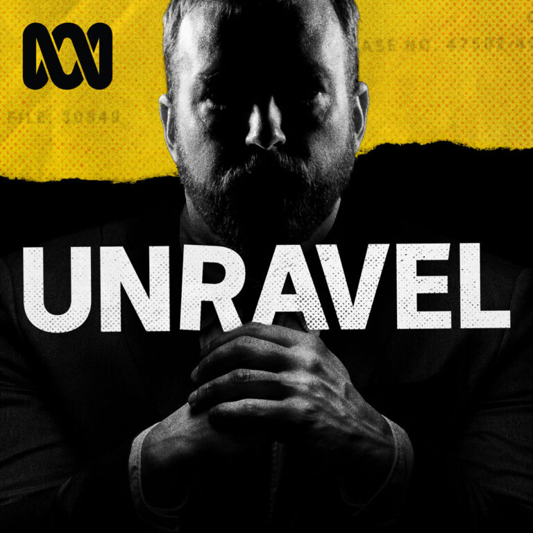 ABC’s award-winning true crime podcast Unravel returns for a gripping new season