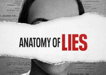 Anatomy of Lies on 7Bravo and 7plus new docuseries