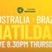 CommBank Matildas match fixtures for 10 and Paramount+