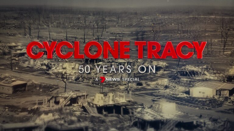 7NEWS Special Event: Cyclone Tracy 50 Years On
