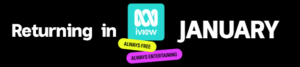 January 2025 on ABC iview