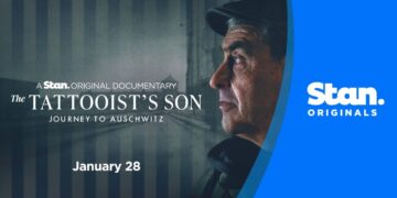 The Tattooist’s Son: Journey to Auschwitz on Stan official trailer - A moving portrait of love, grief, trauma, history and humanity that follows a son’s quest