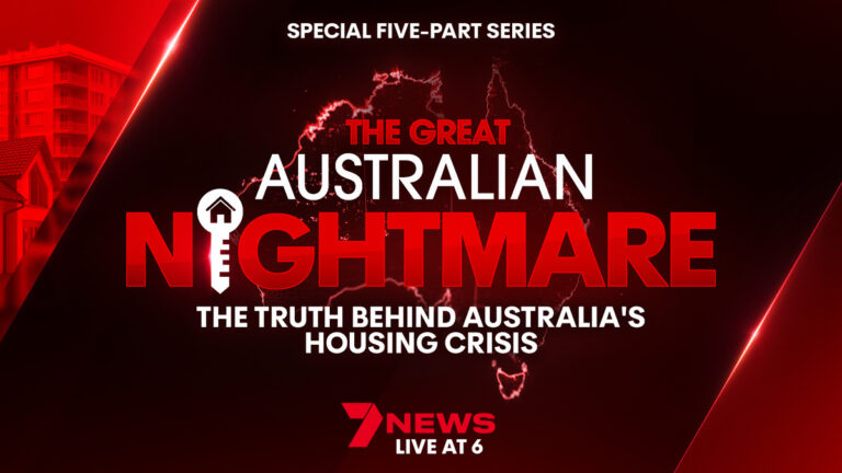 7NEWS investigates the truth behind Australia’s housing crisis