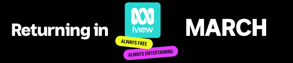 March 2025 on ABC iview