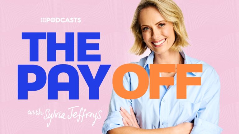 The Pay Off with Sylvia Jeffreys on 9 Podcast