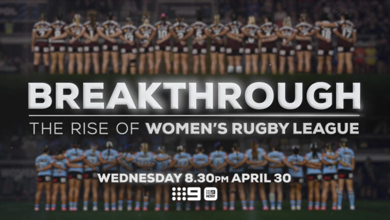 Breakthrough: The Rise of Women's Rugby League on Channel 9