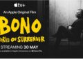 Bono: Stories of Surrender on Apple TV+ trailer