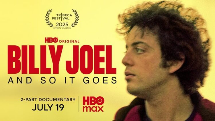 Billy Joel: And So It Goes on Max streaming on 19 July