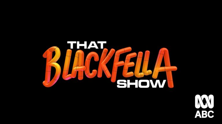 Celebrate NAIDOC Week with ABC’s That Blackfella Show