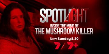 7NEWS Spotlight on Channel 7 and 7plus Mushroom Murders