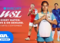 The world's best Women's Football League set to make its mark on Stan
