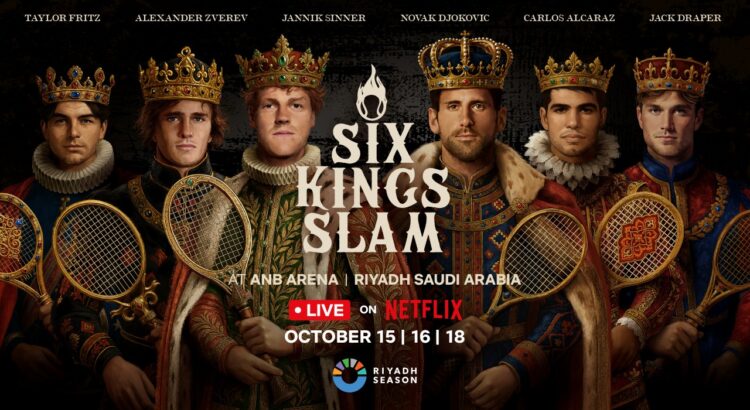Six Kings Slam on Netflix to air exclusively