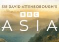 David Attenborough's Asia on Channel 9 and 9Now S1E5