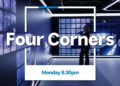 Four Corners on ABC and ABC iview S64E39