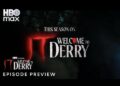 IT: Welcome to Derry on HBO Max announces early debut