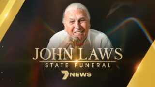 7NEWS Special > John Laws State Funeral