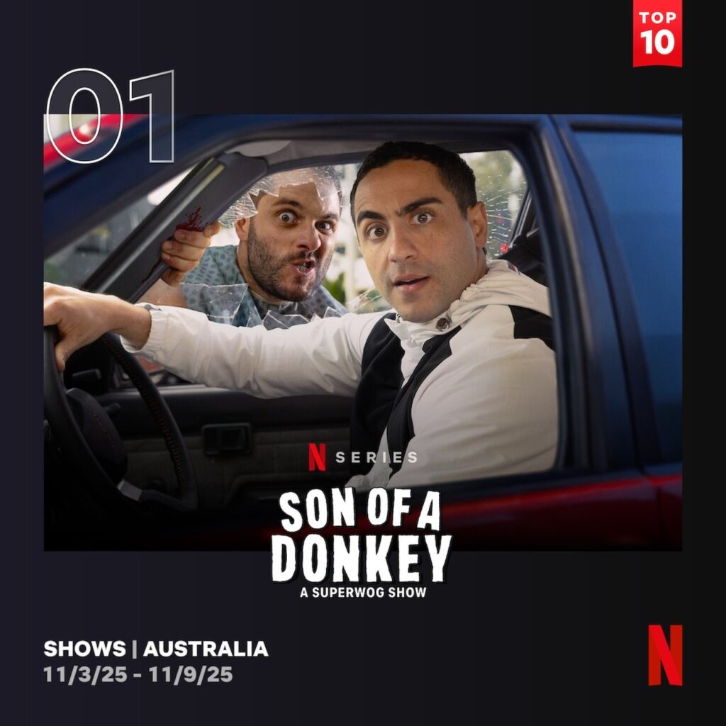 Son of a Donkey on Netflix #1 show in Australia