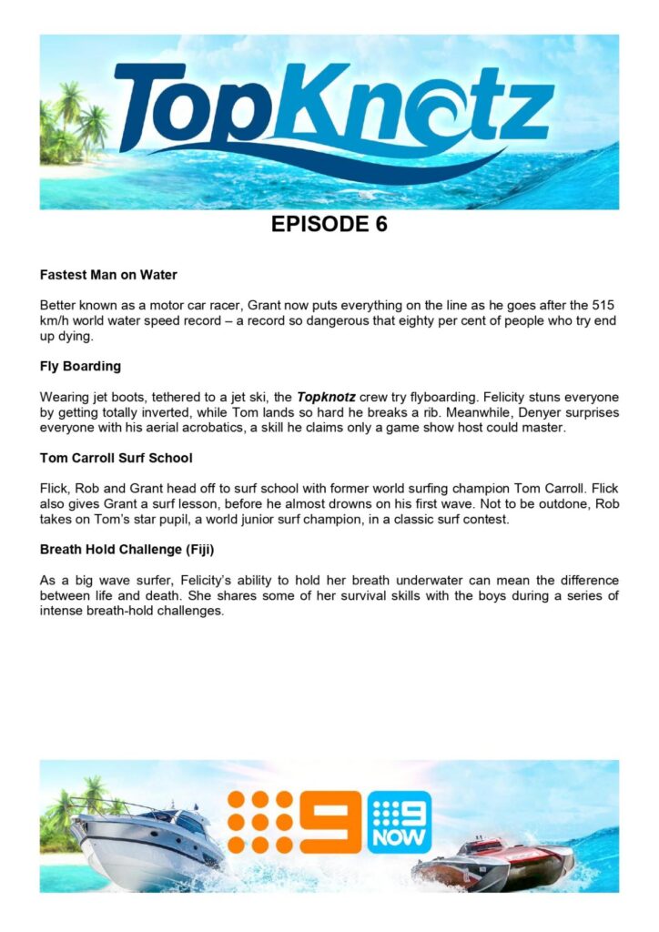 TopKnotz on Channel 9 has plenty of adventure