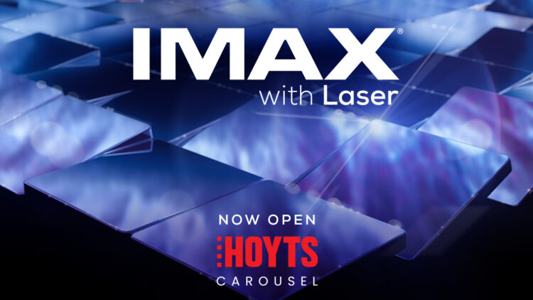 HOYTS Carousel rolls out the red carpet for IMAX® with Laser