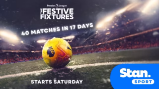 40 Premier League matches in 17 days on Stan Sport