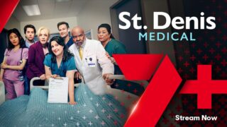 St. Denis Medical on Channel 7 returns for season 2