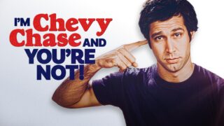 I’m Chevy Chase And You’re Not on Channel 9 for 25 February
