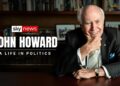 John Howard: A Life in Politics - Premieres Wednesday 11 March at 7.30pm AEDT on Sky News