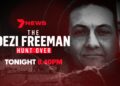 The Dezi Freeman Hunt Over > 7NEWS Special Coverage