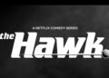 The Hawk on Netflix teaser trailer