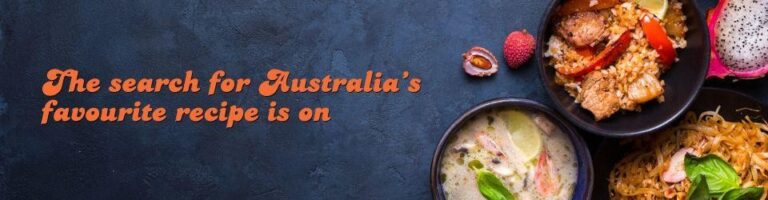 Casting | Could your recipe be Australia’s next favourite?