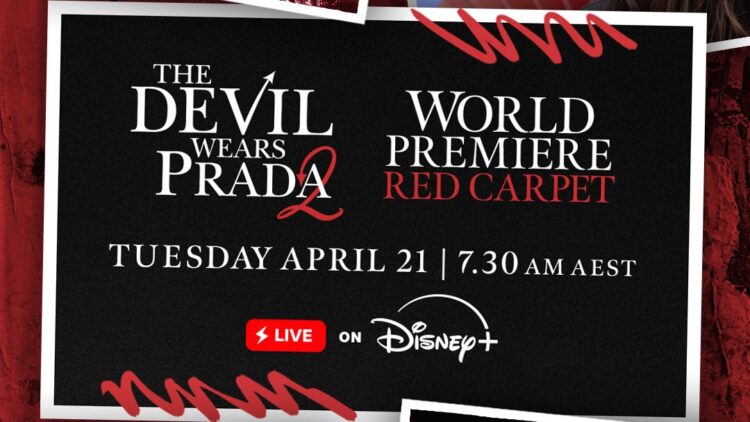 The Devil Wears Prada 2 on Disney+ live stream for world premiere