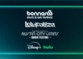Disney+ and Hulu to livestream Bonnaroo, Lollapalooza and Austin City Limits music festivals globally