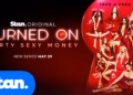 Turned On: Dirty Sexy Money on Stan meet the women