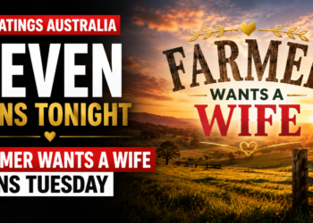 TV Ratings Australia: Farmer Wants A Wife leads Tuesday as Seven claims another ratings win