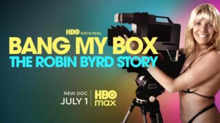 Robin Byrd in HBO Max documentary Bang My Box: The Robin Byrd Story.