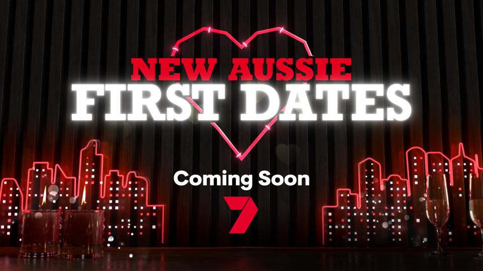 First Dates on Channel 7 returns soon