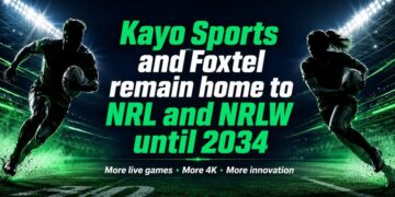 Kayo Sports and Foxtel announce an extended NRL and NRLW broadcast partnership.