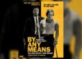 By Any Means poster featuring Yahya Abdul-Mateen II and Mark Wahlberg