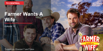 Farmer Wants A Wife Episode 12 artwork for the Channel 7 tonight highlight.