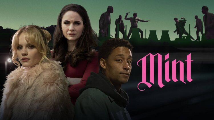 Emma Laird, Laura Fraser and cast in Mint on BritBox Australia