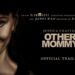 Jessica Chastain in the official trailer artwork for Other Mommy.