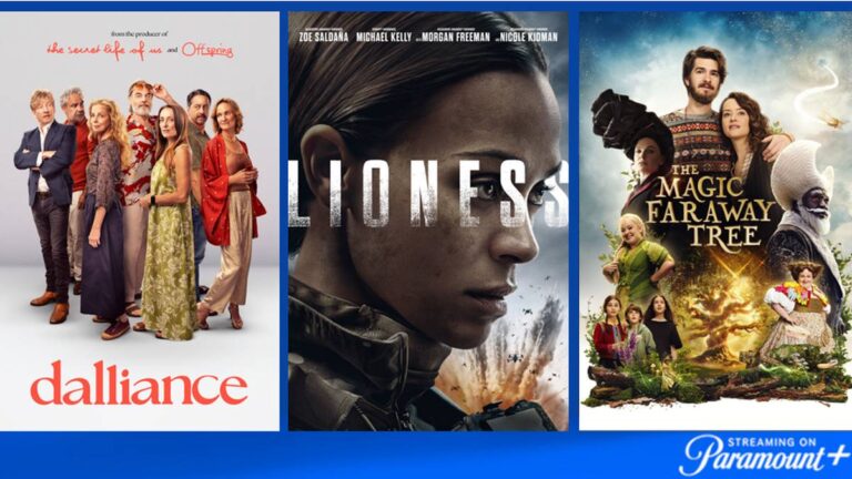Dalliance, Lioness and The Magic Faraway Tree lead the Paramount+ August 2026 highlights