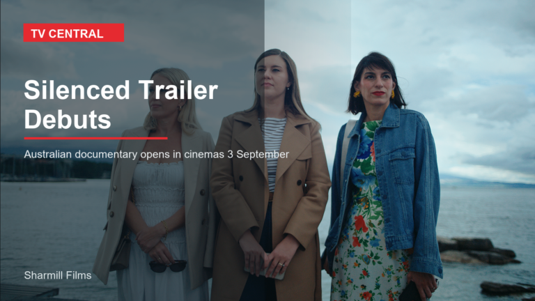TV Central feature image for the official trailer debut of Australian documentary Silenced.